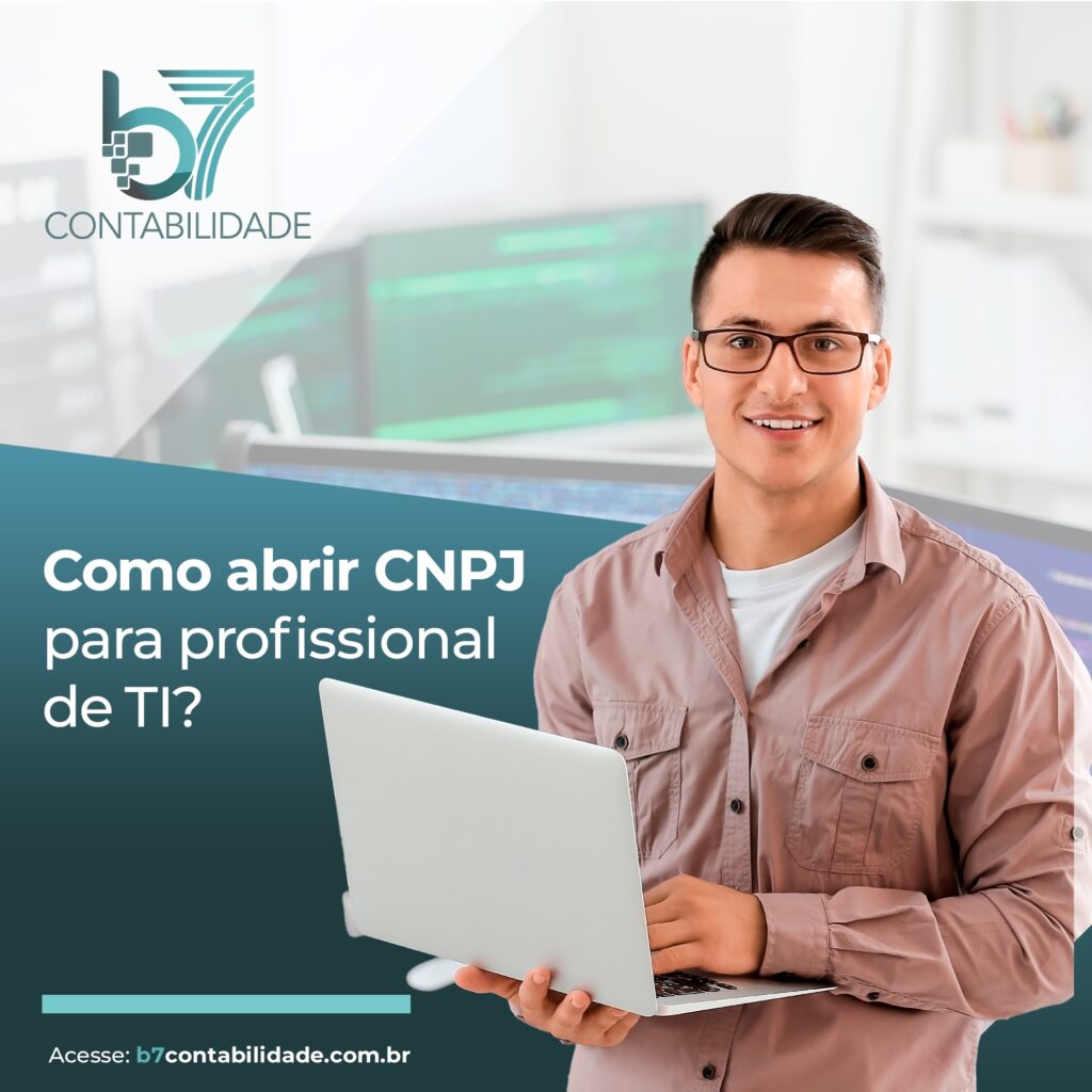 Como abrir CNPJ para profissional de TI?